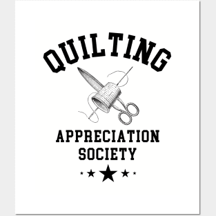 Quilting Appreciation Society Posters and Art